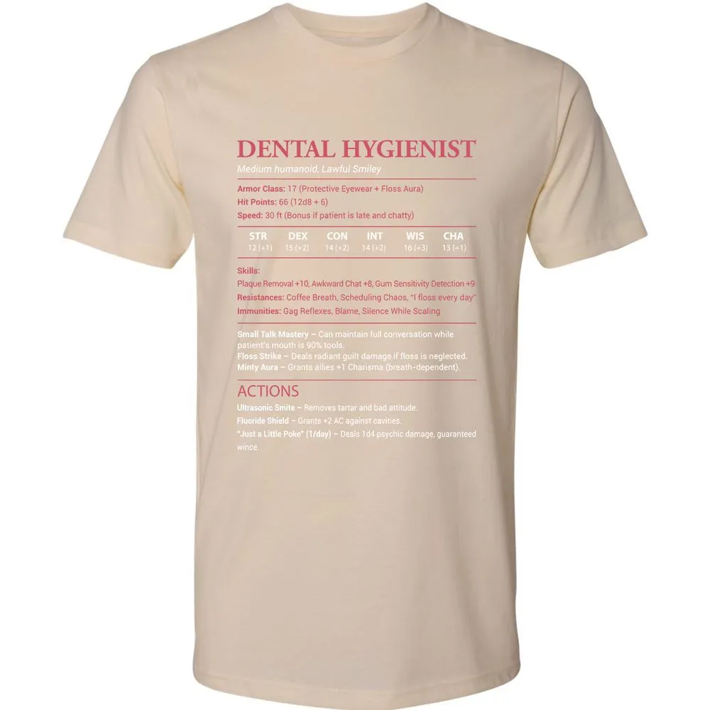 Dental Hygienist Premium Unisex T-Shirt - Cream - 14