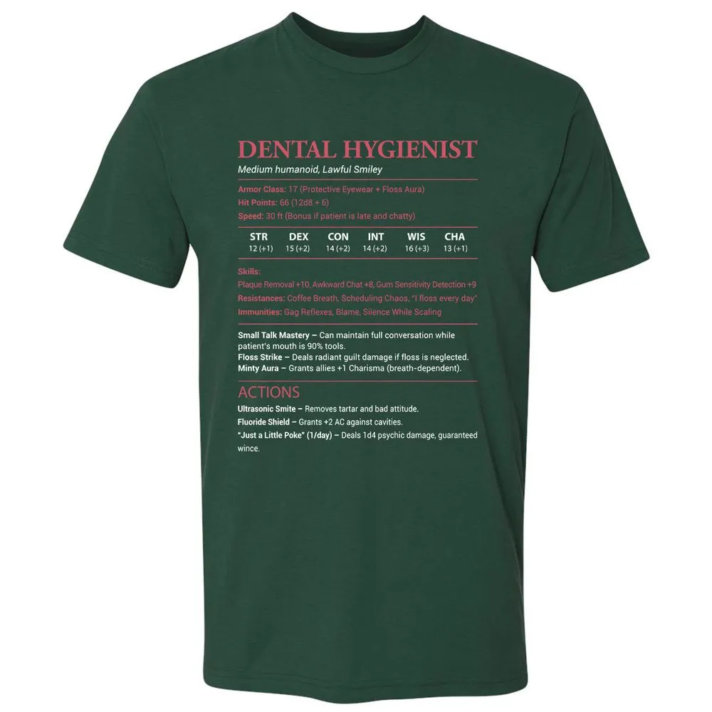 Dental Hygienist Premium Unisex T-Shirt - Forest Green - 13