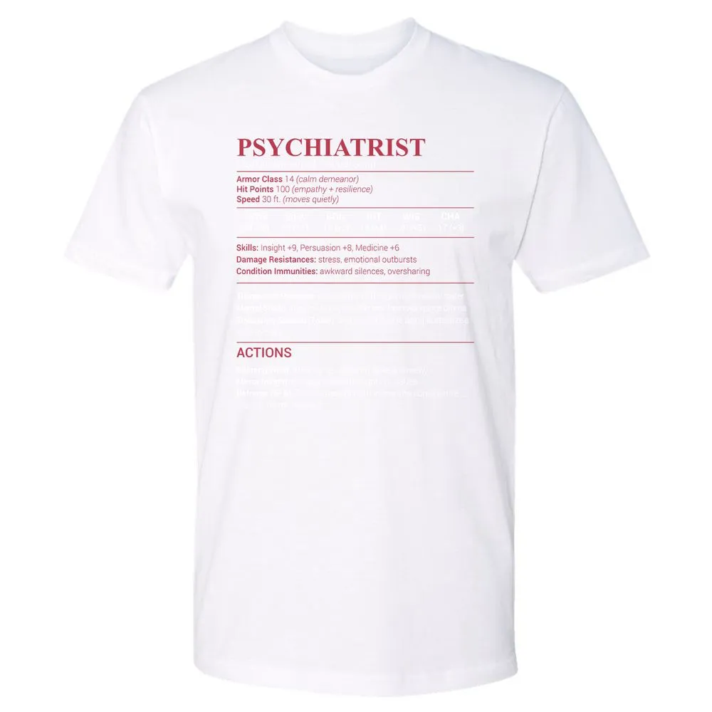 Psychiatrist Stats Premium Unisex T-Shirt - White - 4