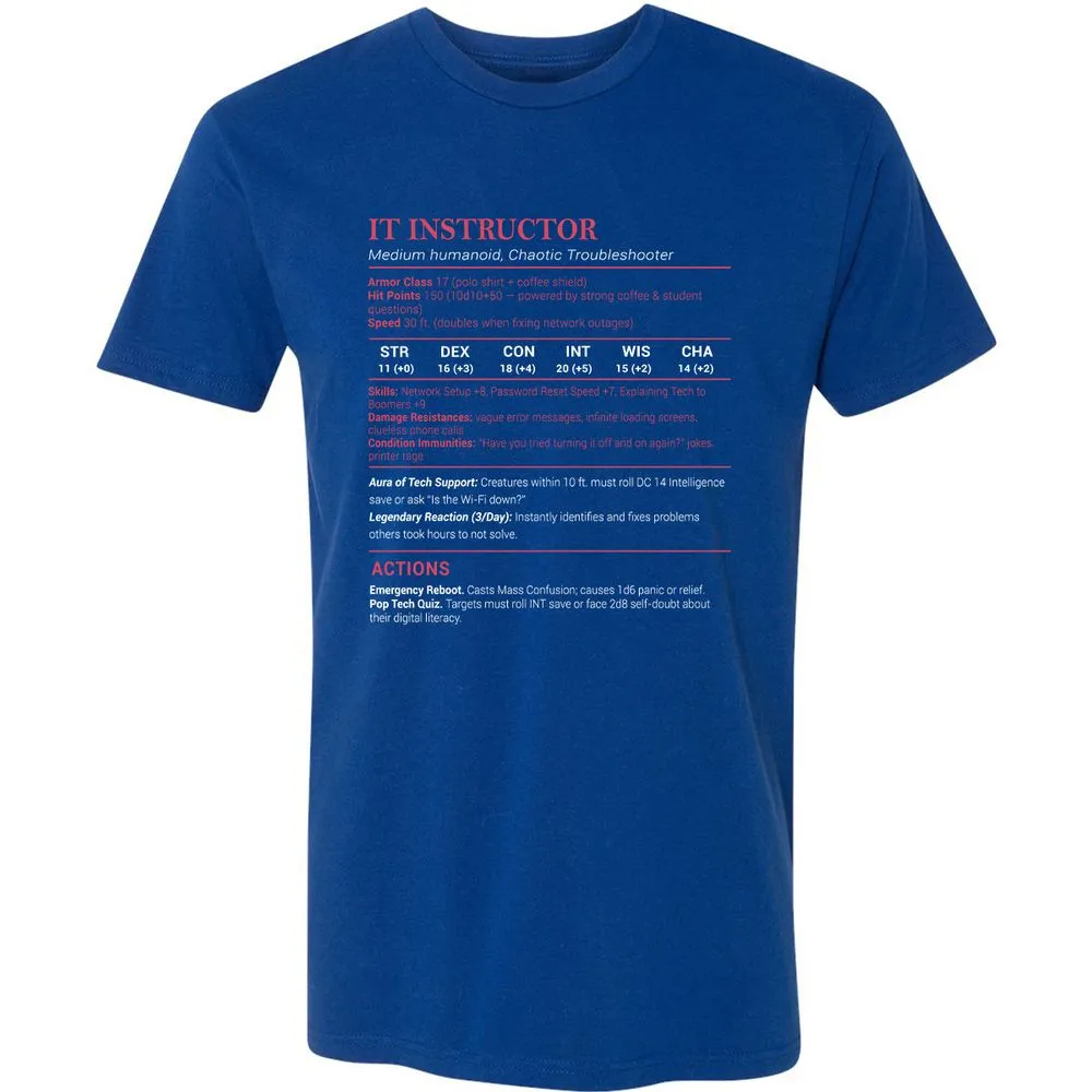 IT Instructor Premium Unisex T-Shirt - Royal - 10
