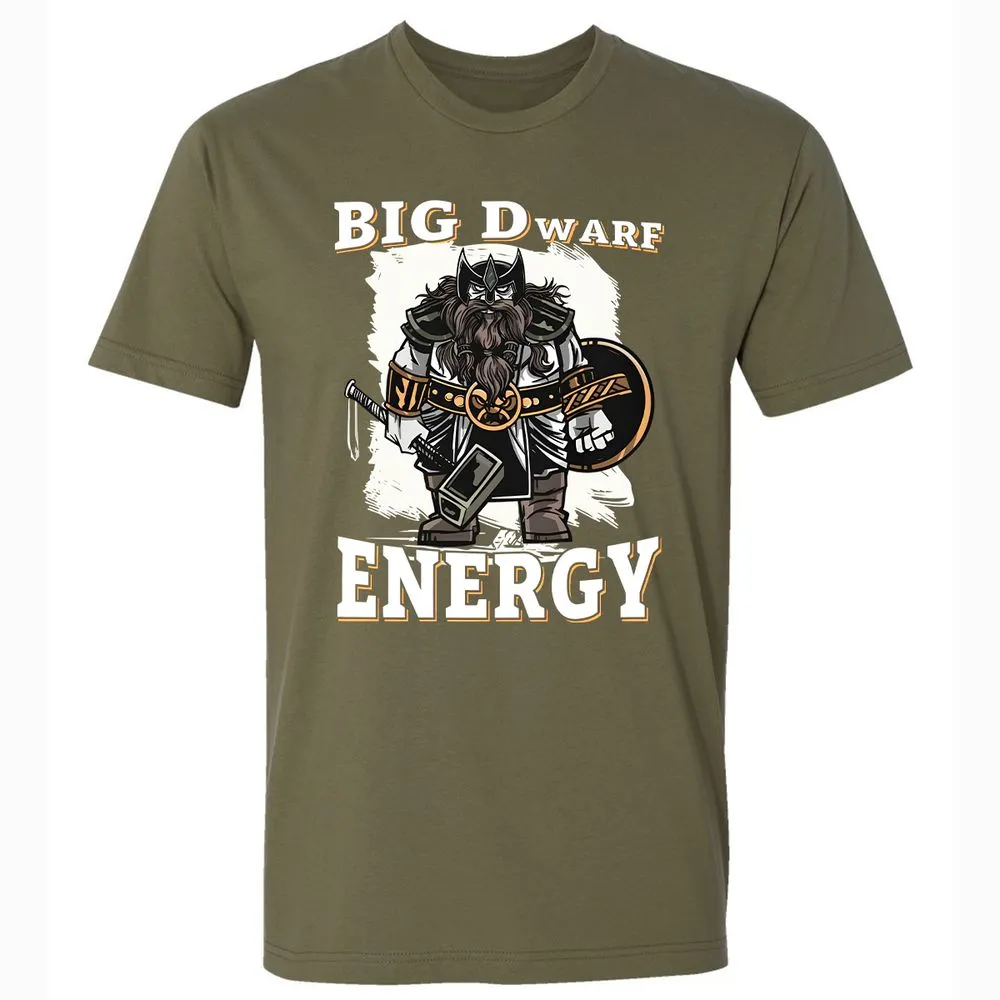 Big Dwarf Energy Premium Unisex T-Shirt - Military Green - 5