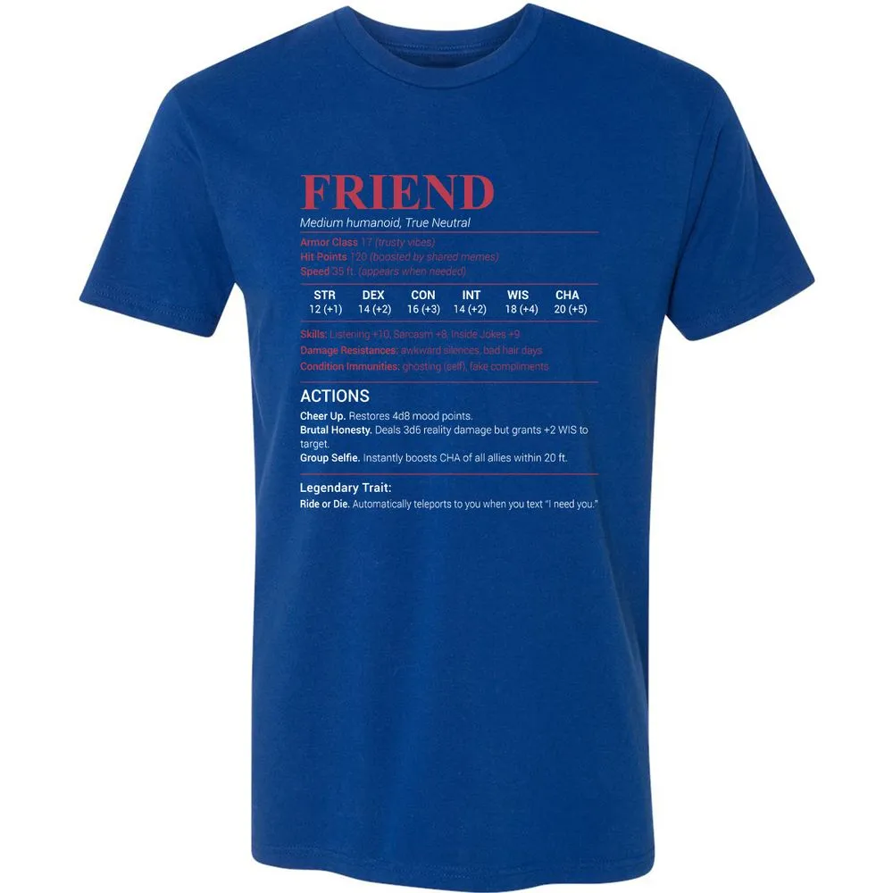 Friend Stats Premium Unisex T-Shirt - Royal - 10