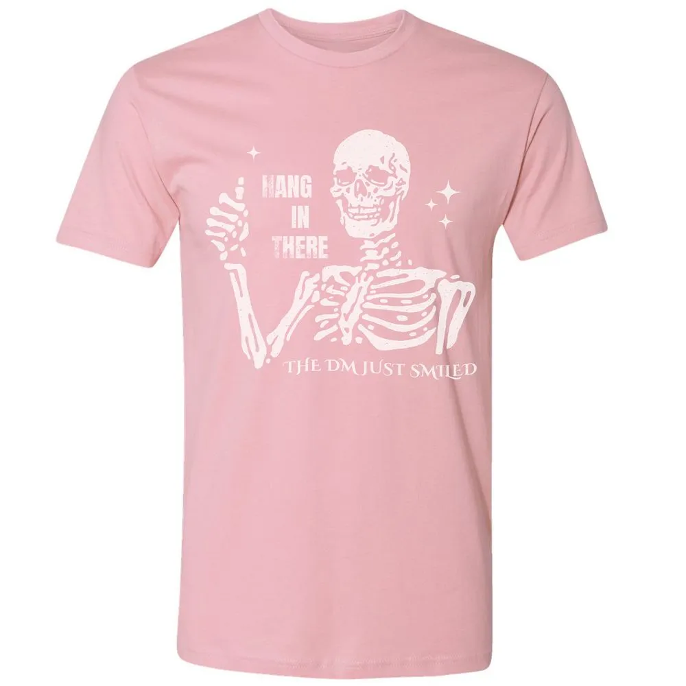 Hang In There – The DM Just Smiled Skeleton - Light Pink - 3
