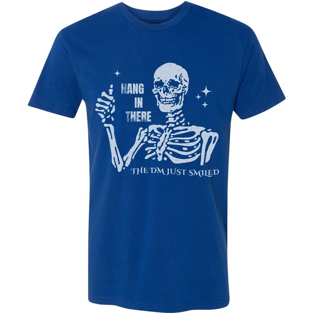 Hang In There – The DM Just Smiled Skeleton - Royal - 10