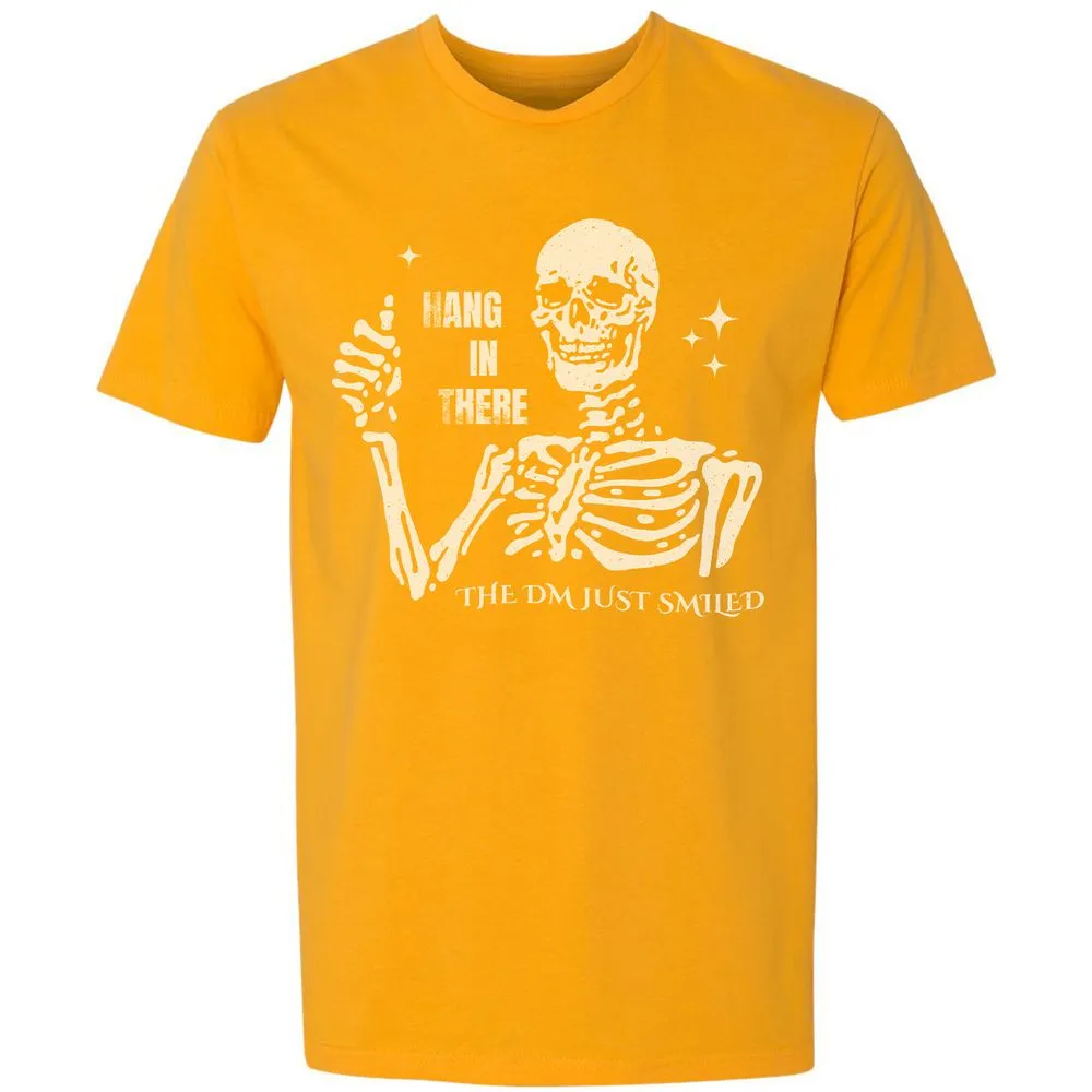 Hang In There – The DM Just Smiled Skeleton - Gold - 12