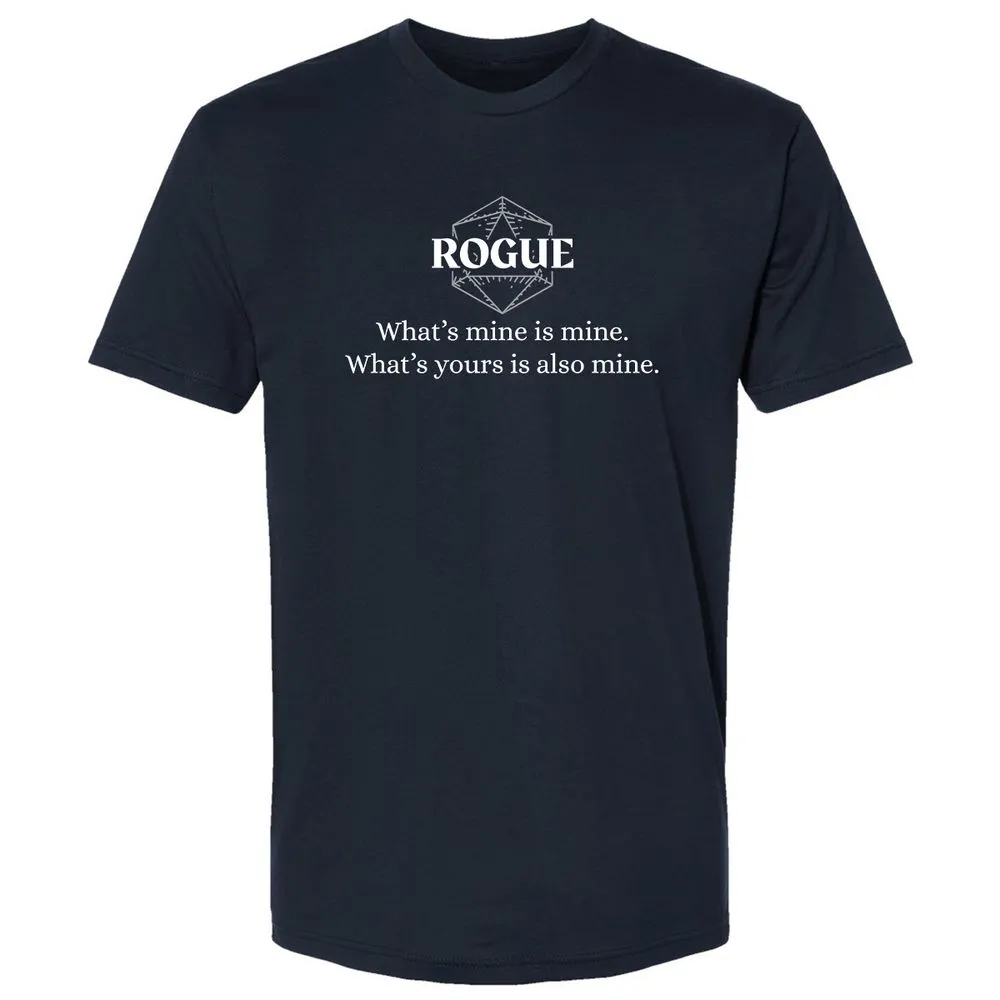 Rogue – What’s Mine Is Mine, What’s Yours Is Also Mine Premium Unisex T-Shirt - Midnight Navy - 2