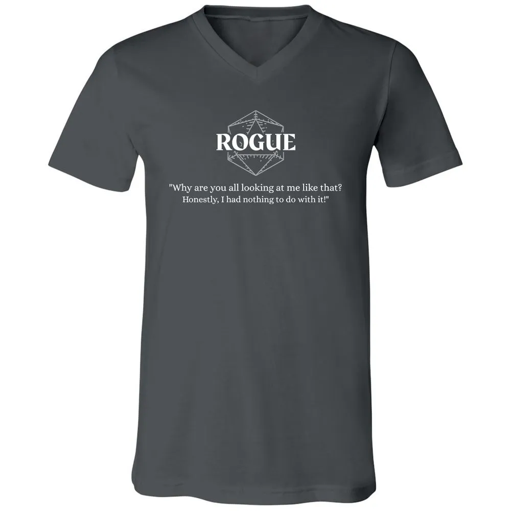 Rogue – Why Are You All Looking At Me Like That Unisex V-Neck T-Shirt - Asphalt - 12