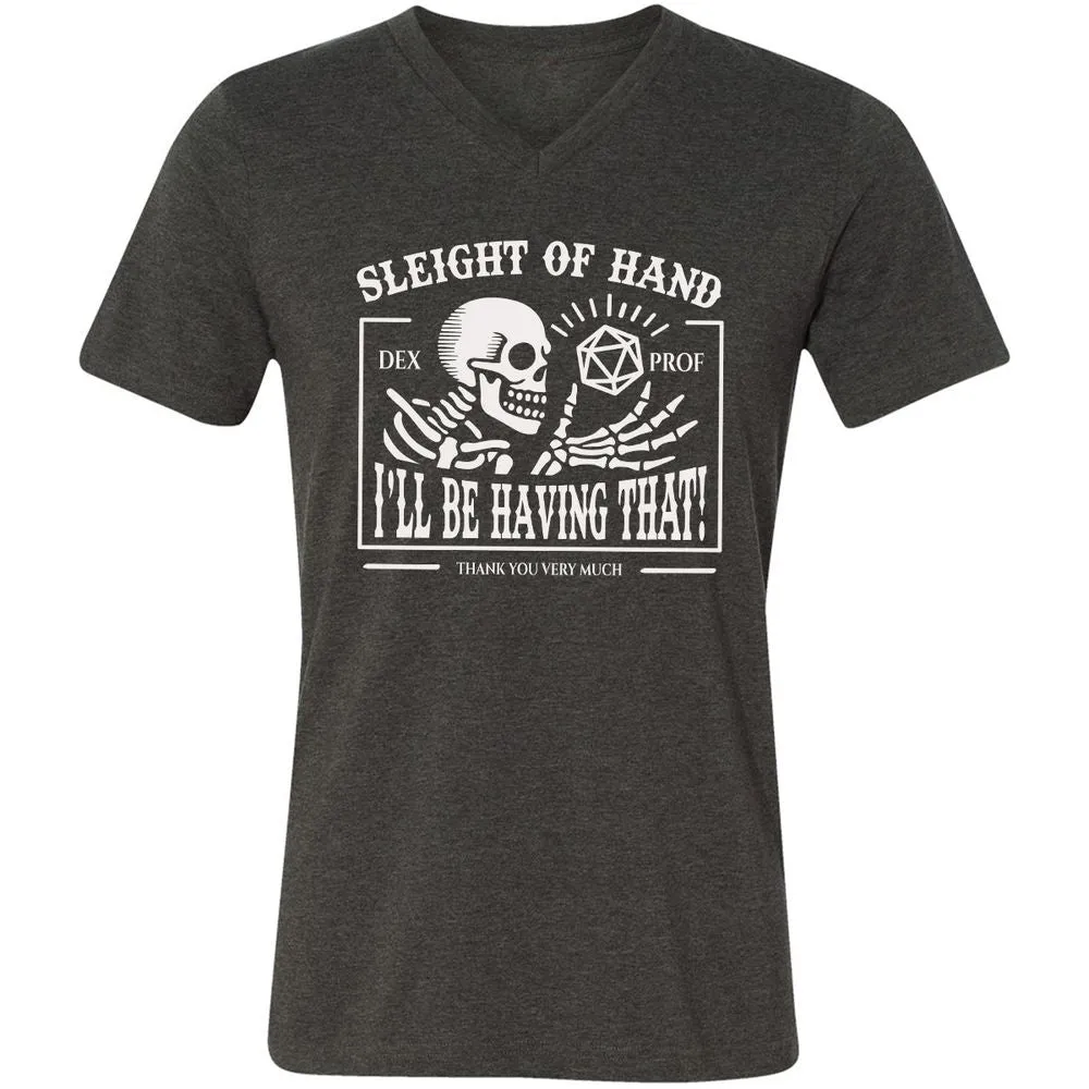 Sleight of Hand – I’ll Be Having That! - Dark Grey Heather - 8