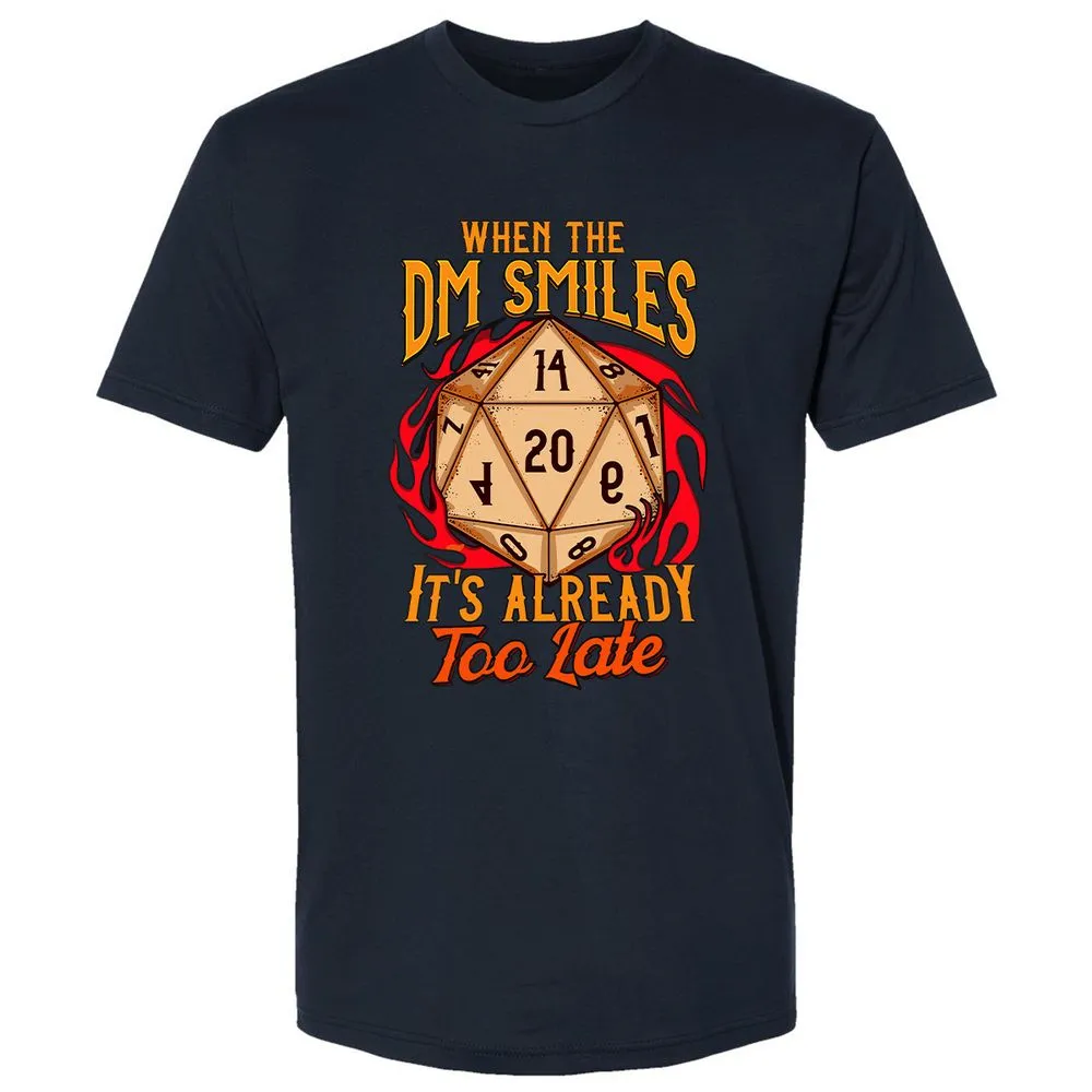 When the DM Smiles It's Already Too Late Premium Unisex T-Shirt - Midnight Navy - 2