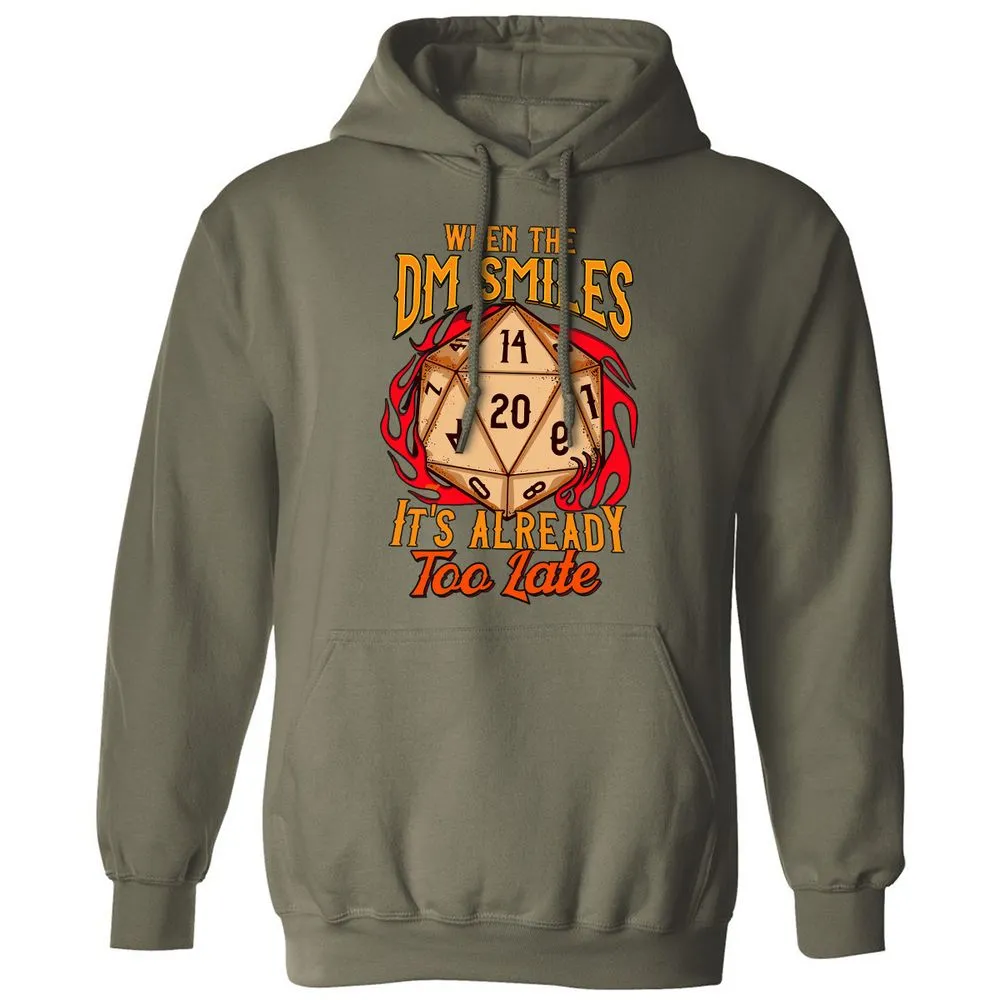 When the DM Smiles It's Already Too Late Classic Unisex Hoodie - Military Green - 4