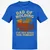Dad Of Holding Classic Unisex T-Shirt - Royal - 11