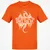 What Doesn't Kill You Classic Unisex T-Shirt - Orange - 8