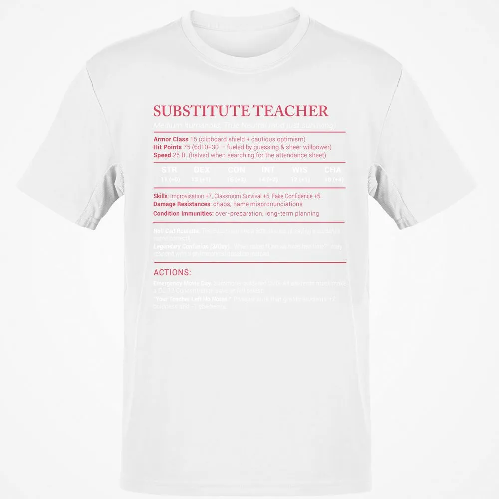 Substitute Teacher Stats Classic Unisex T-Shirt - White - 12