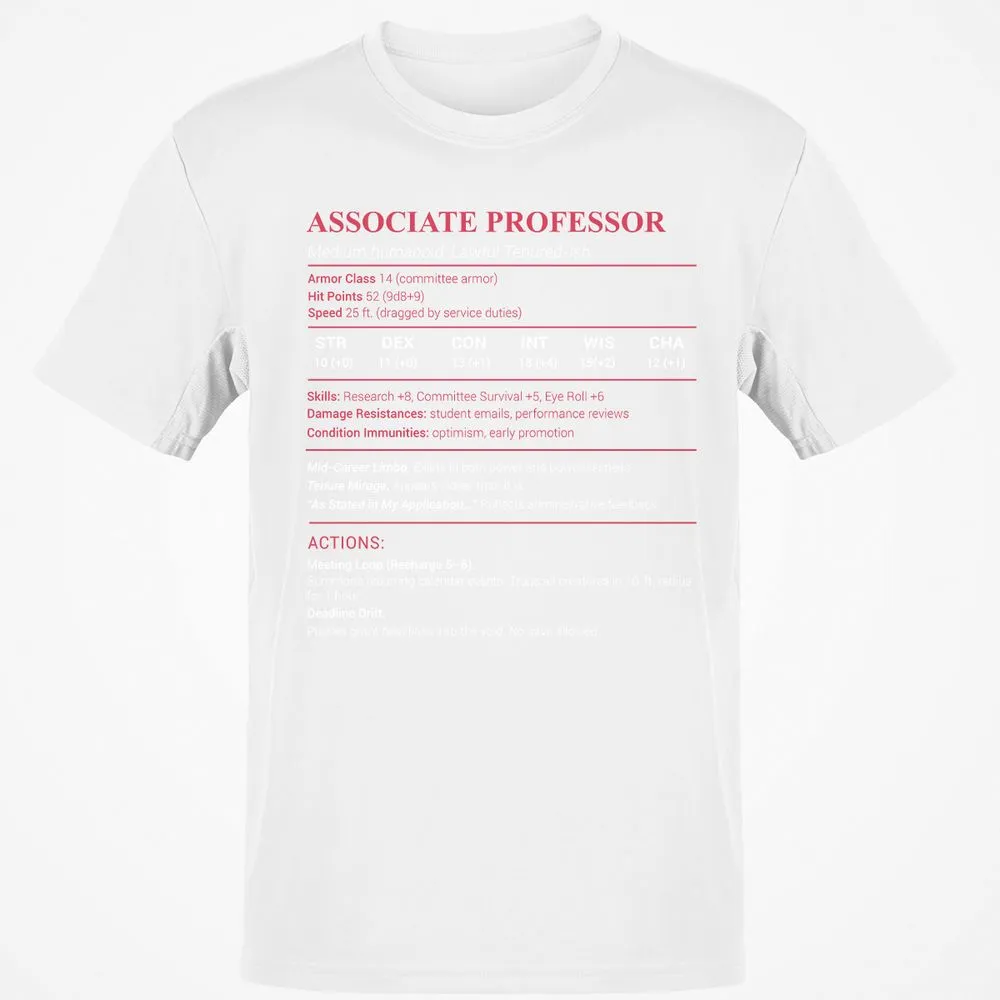 Associate Professor Stats Classic Unisex T-Shirt - White - 12