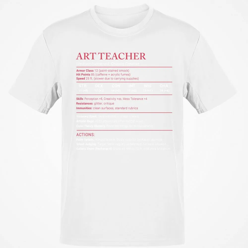 Art Teacher Stats Classic Unisex T-Shirt - White - 12