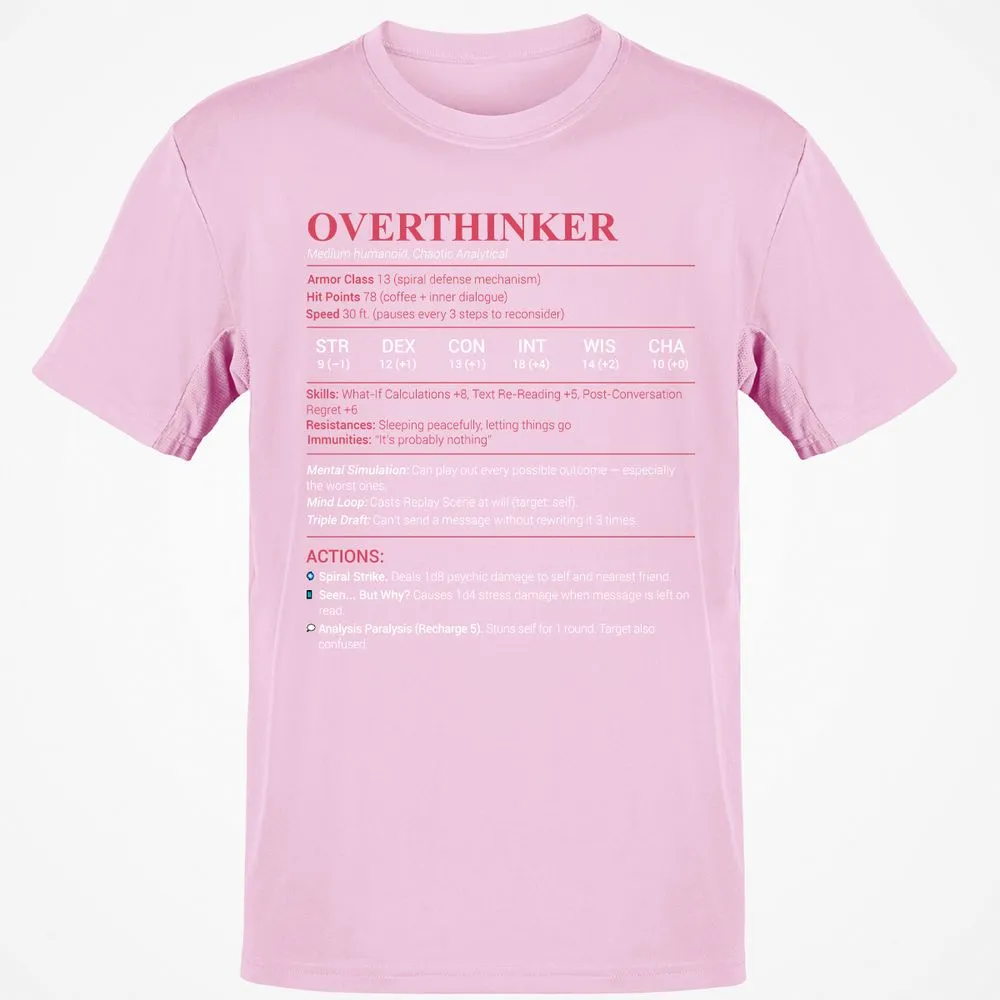 Overthinker Stats Classic Unisex T-Shirt - Light Pink - 5