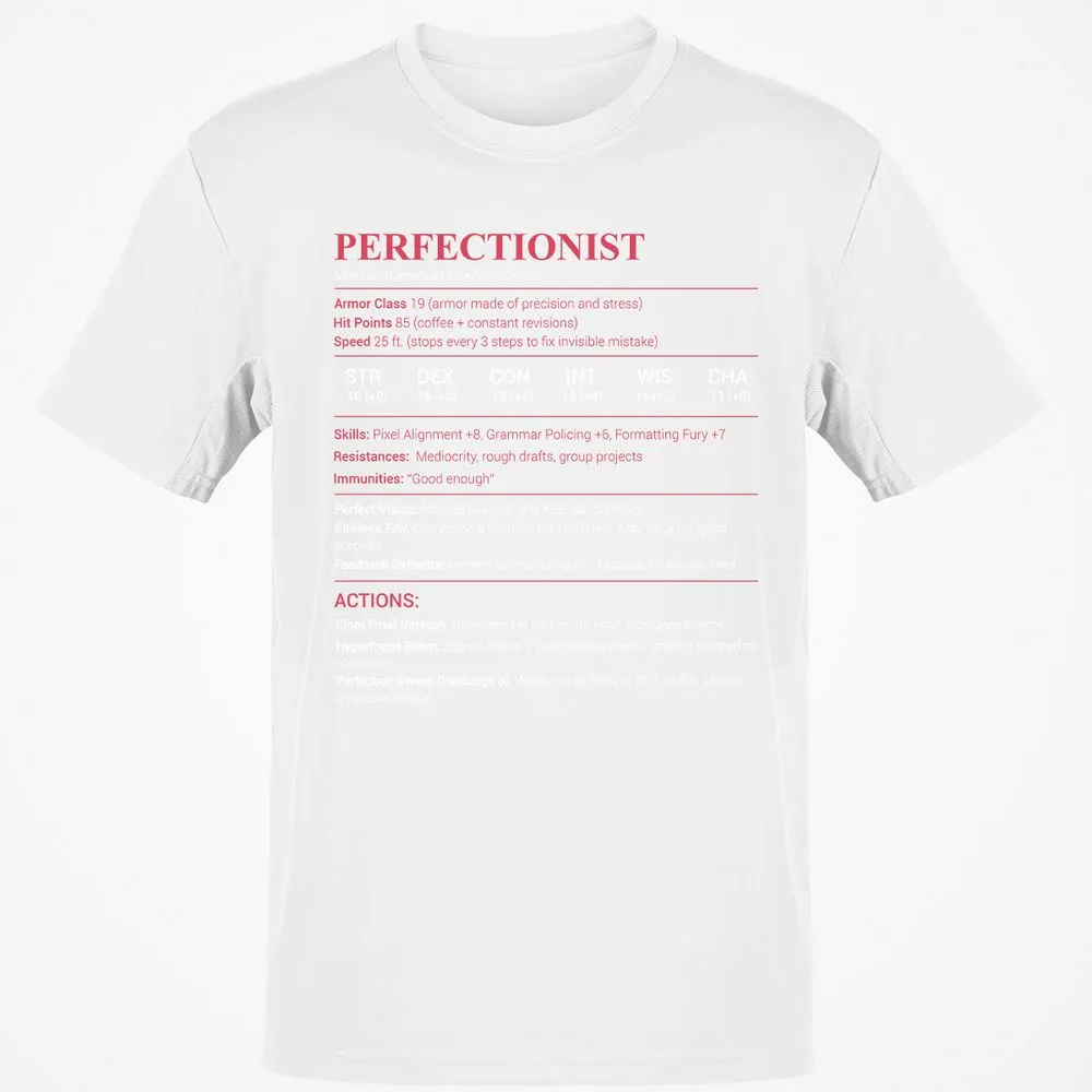 Perfectionist Stats Classic Unisex T-Shirt - White - 12