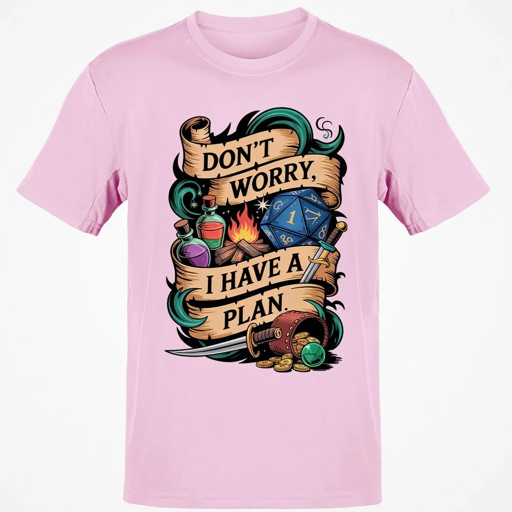 Don't Worry I Have A Plan Classic Unisex T-Shirt - Light Pink - 5
