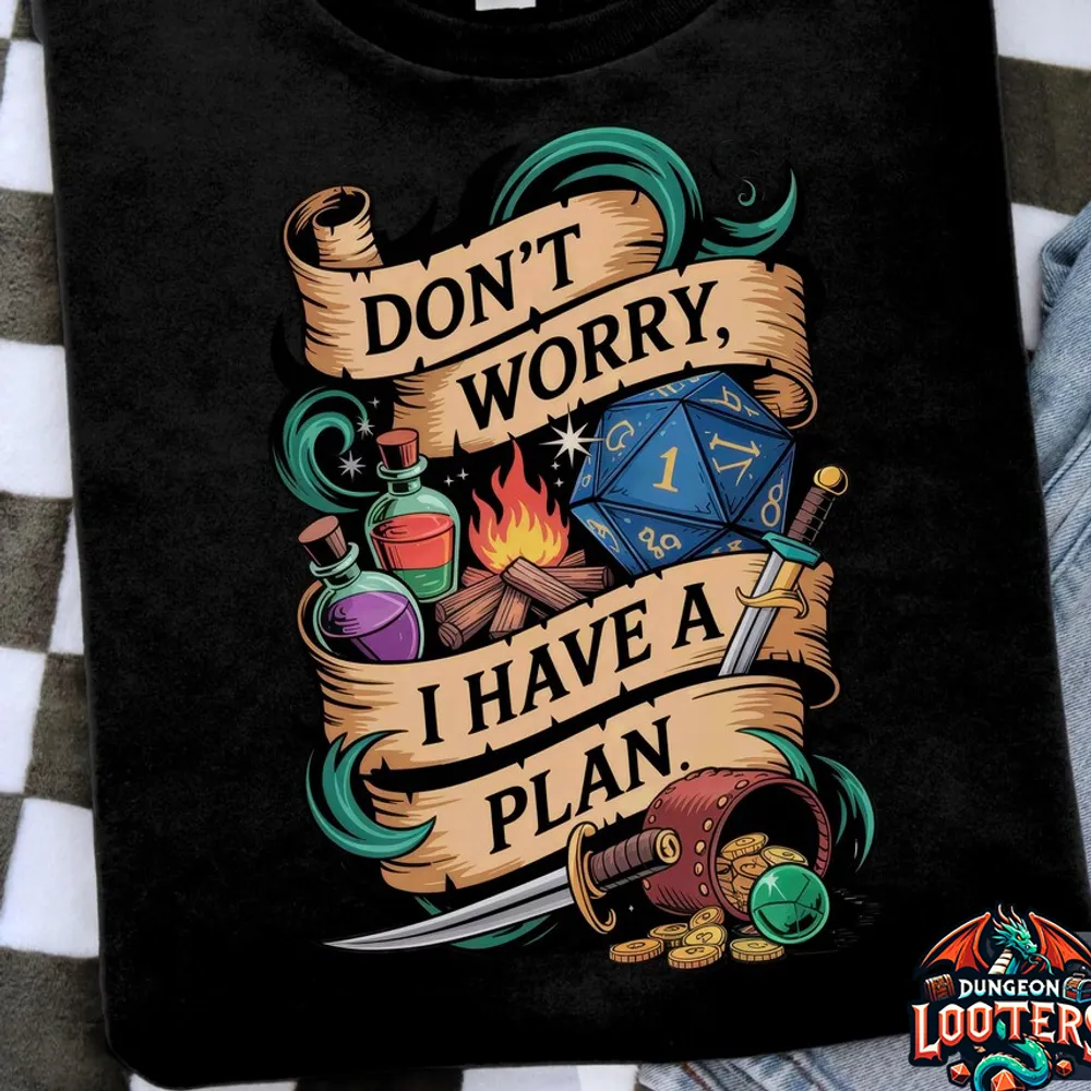 Don't Worry I Have A Plan Classic Unisex T-Shirt - 1