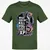 What Doesn't Kill You Dragon Classic Unisex T-Shirt - Military Green - 6