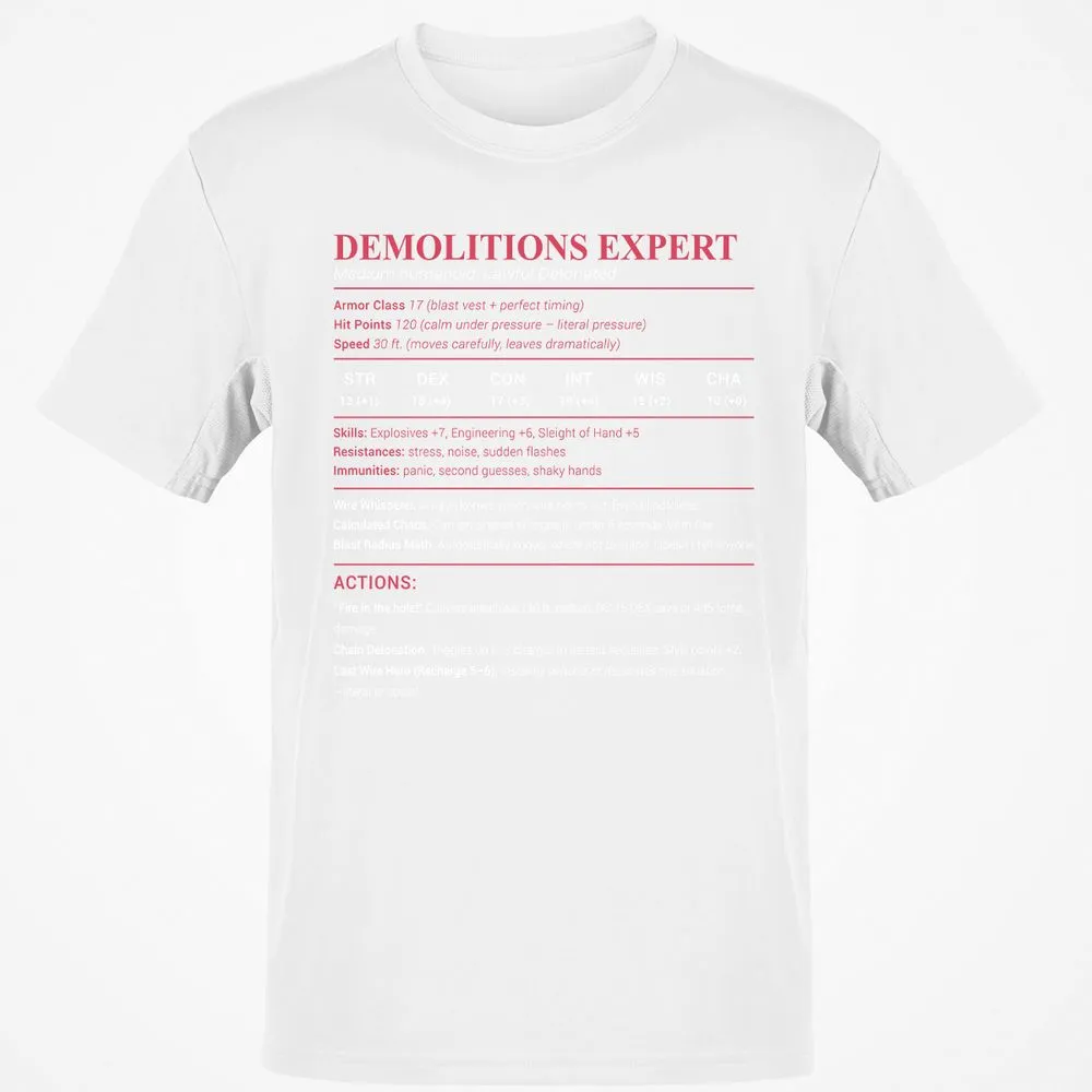 DEMOLITIONS EXPERT Classic Unisex T-Shirt - White - 12