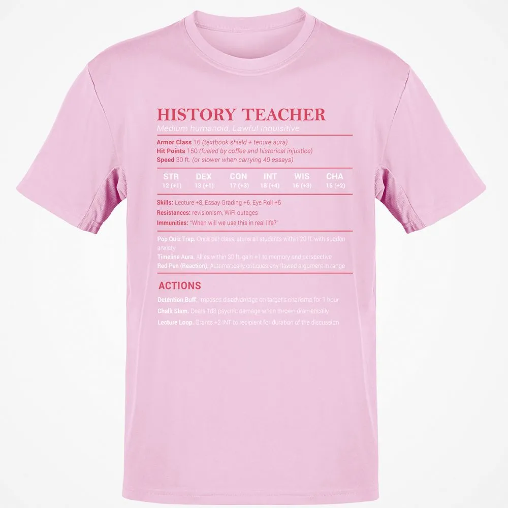 History Teacher Classic Unisex T-Shirt - Light Pink - 5