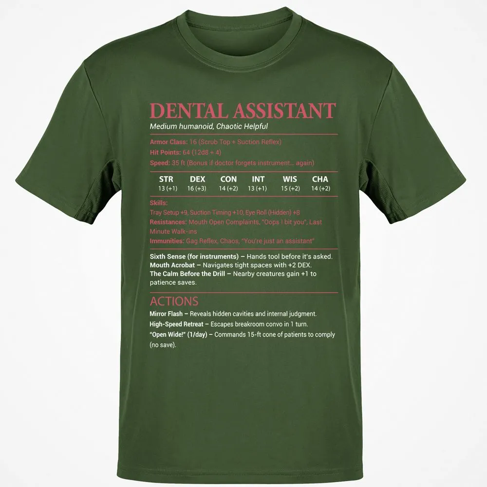 Dental Assistant Classic Unisex T-Shirt - Military Green - 6