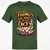 Things Are About To Get Dicey Classic Unisex T-Shirt - Military Green - 6