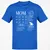 Mom New Classic Unisex T-Shirt - Royal - 11