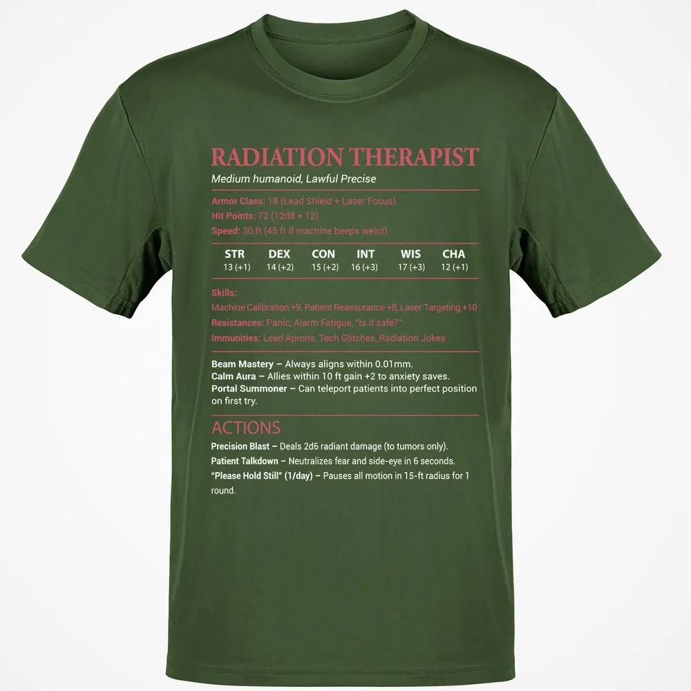 Radiation Therapist Classic Unisex T-Shirt - Military Green - 6