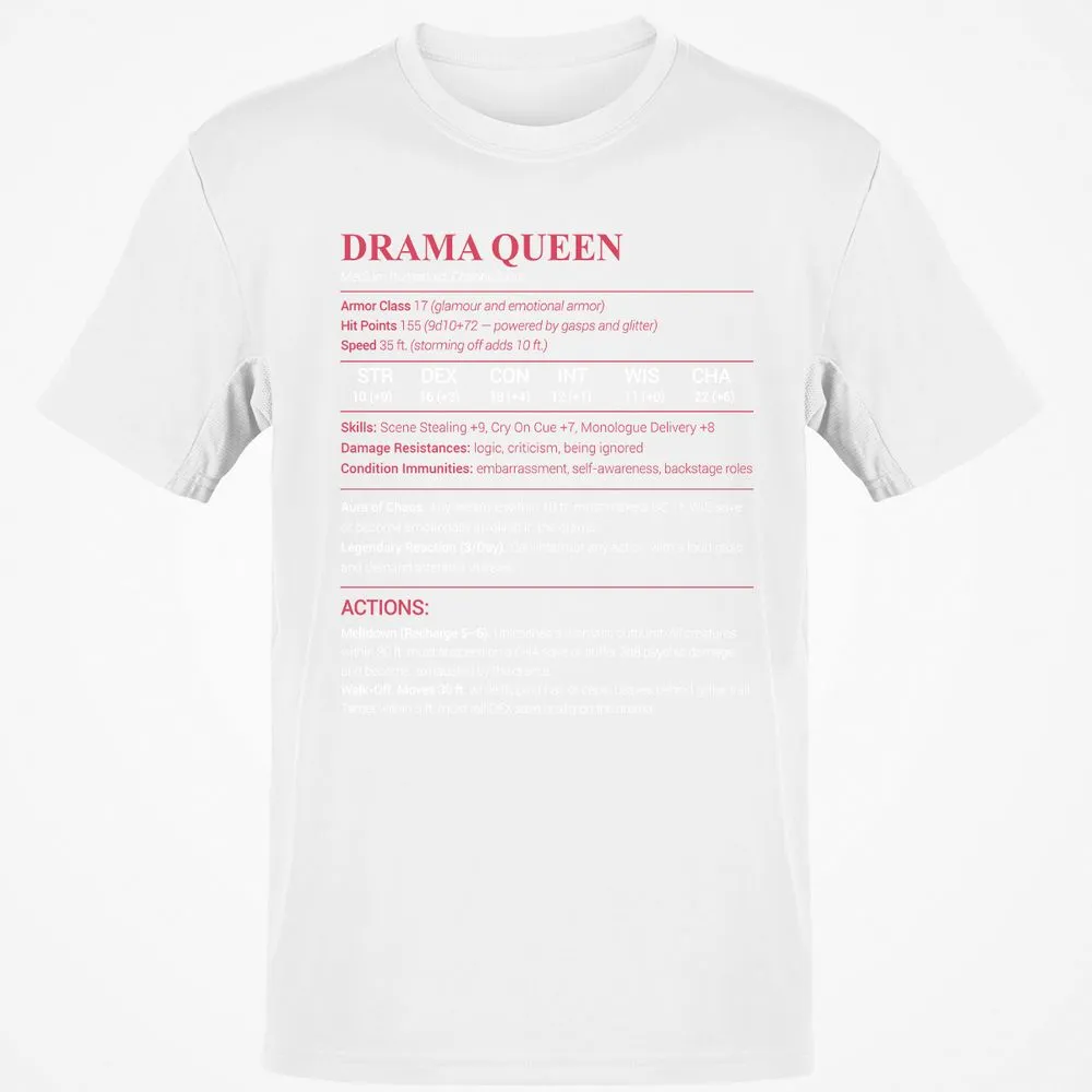 Drama Queen Classic Unisex T-Shirt - White - 12