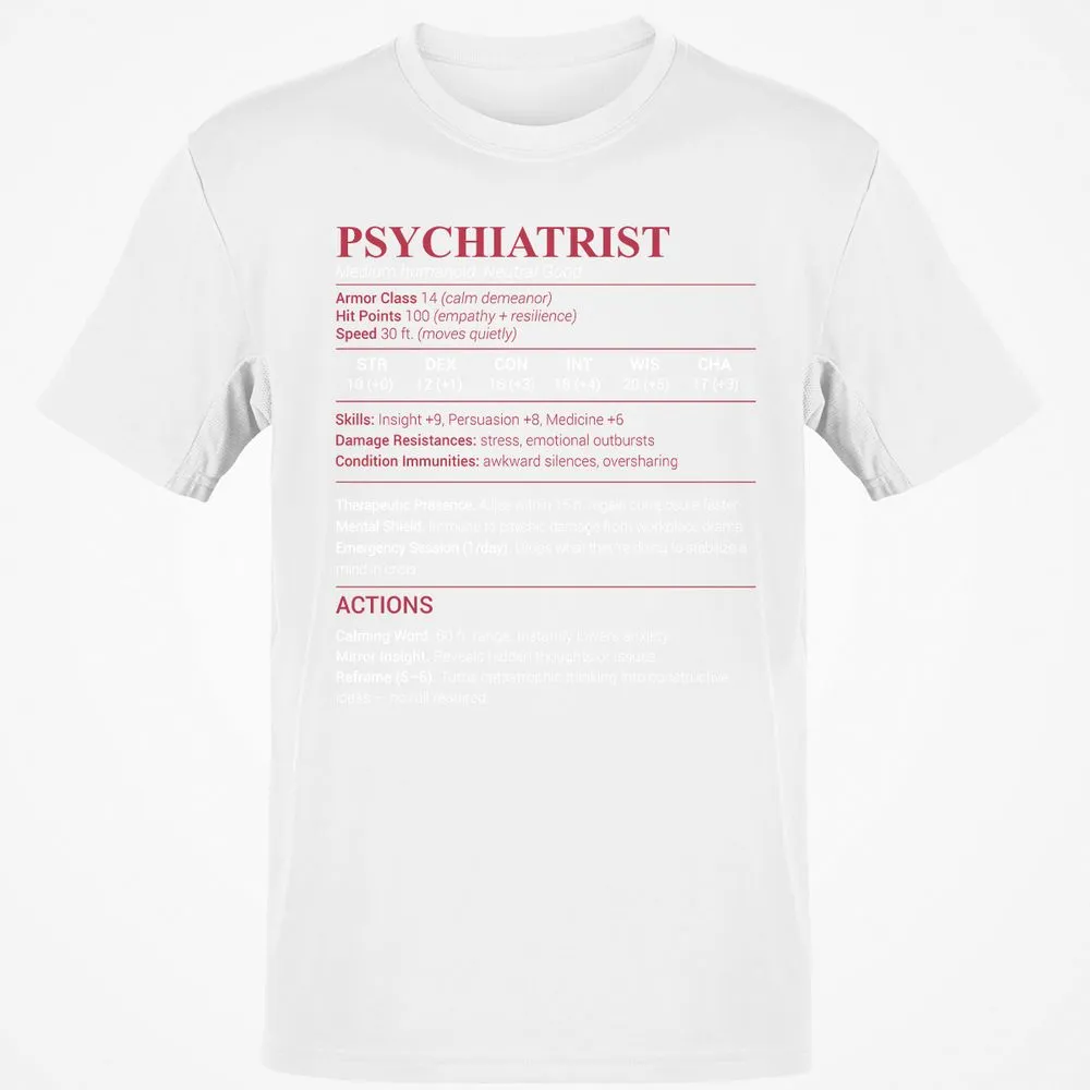 Psychiatrist Stats Classic Unisex T-Shirt - White - 12