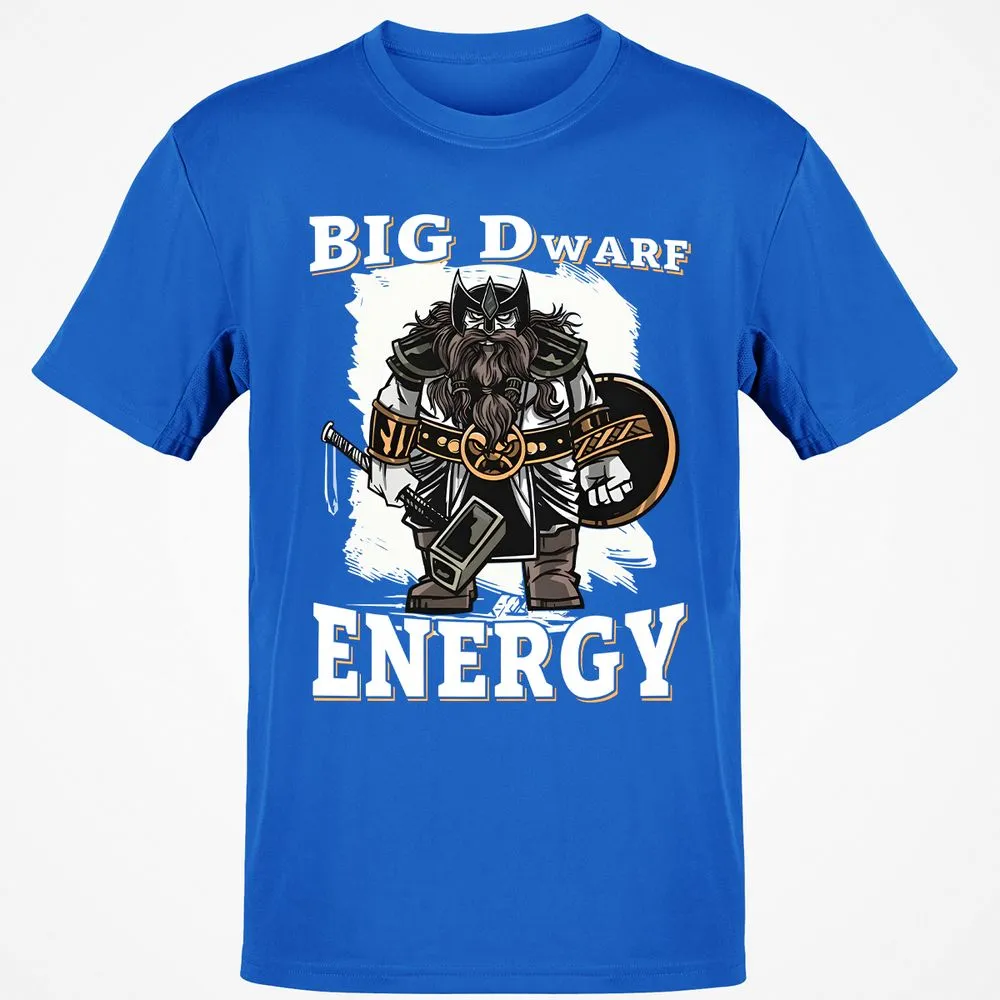Big Dwarf Energy Classic Unisex T-Shirt - Royal - 11