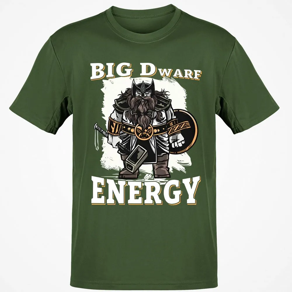 Big Dwarf Energy Classic Unisex T-Shirt - Military Green - 6