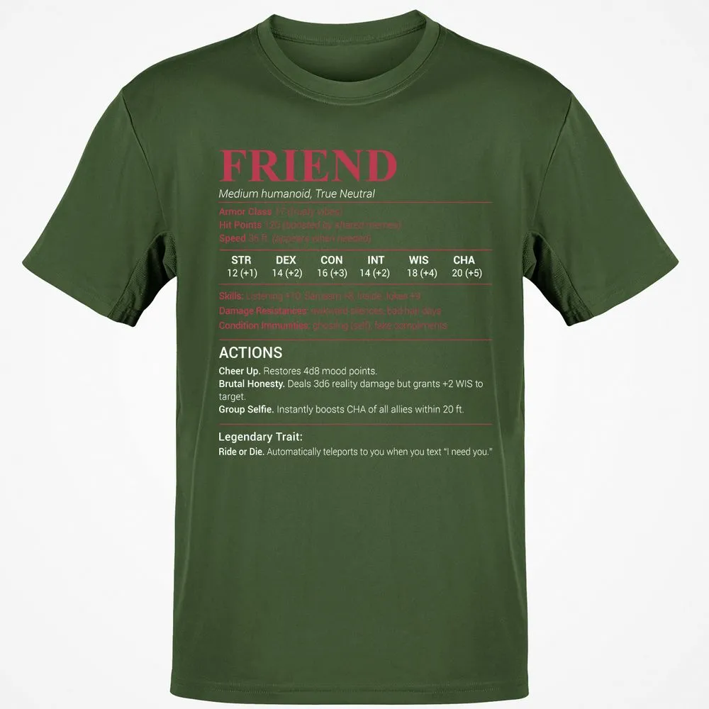 Friend Stats Classic Unisex T-Shirt - Military Green - 6