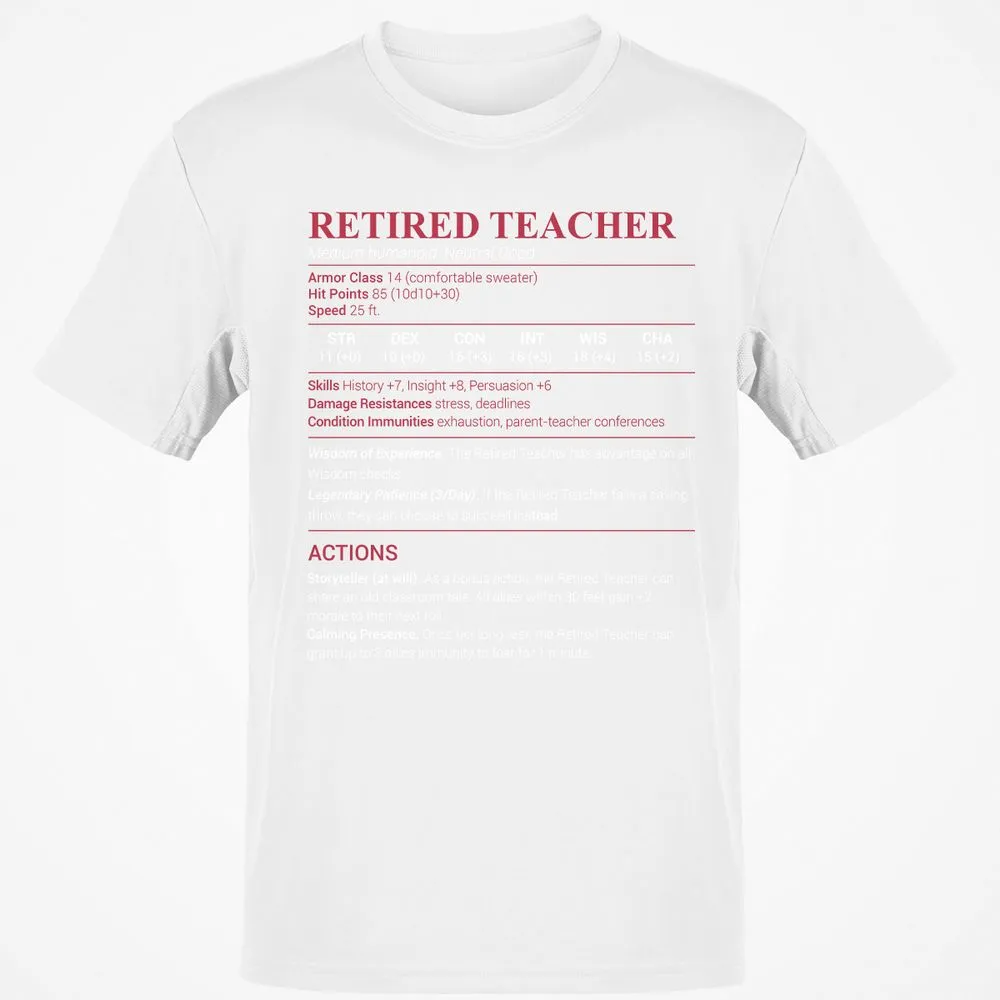 Retired Teacher Classic Unisex T-Shirt - White - 12