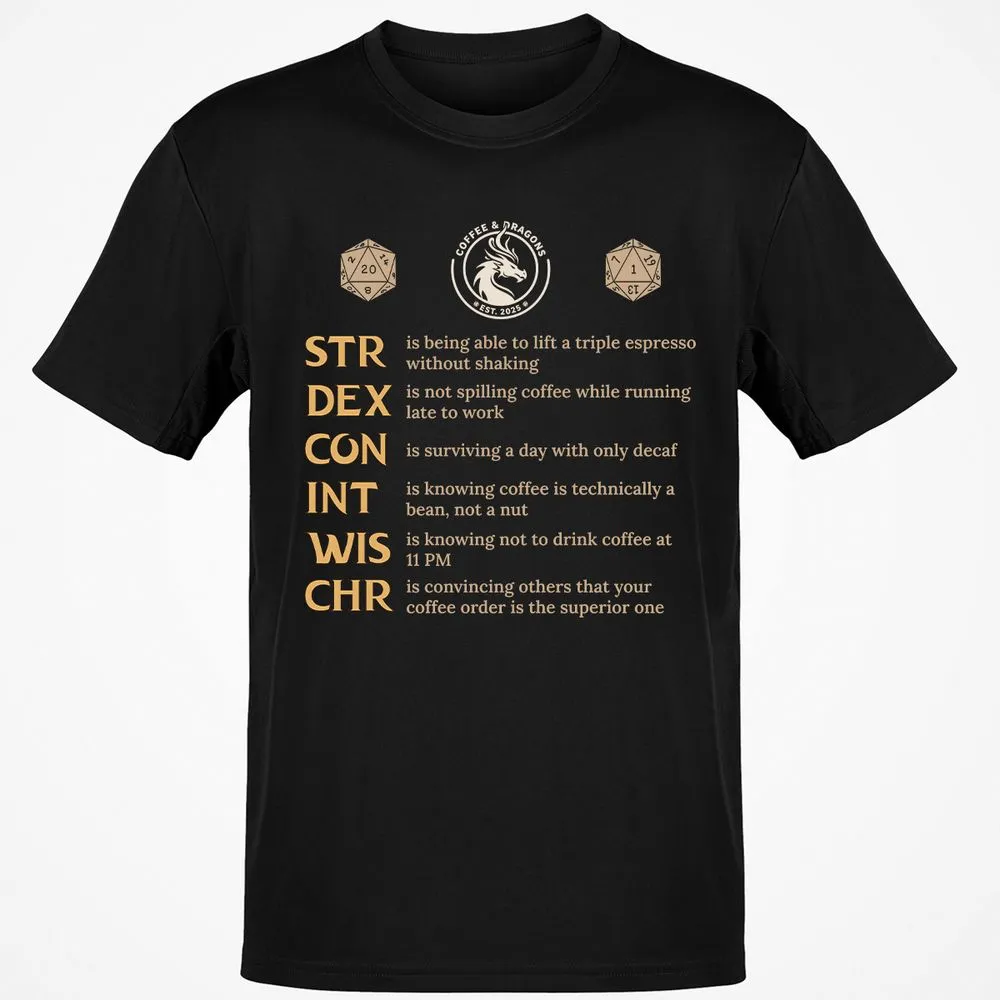 Coffee & Dragons RPG Stats Classic Unisex T-Shirt - Black - 1