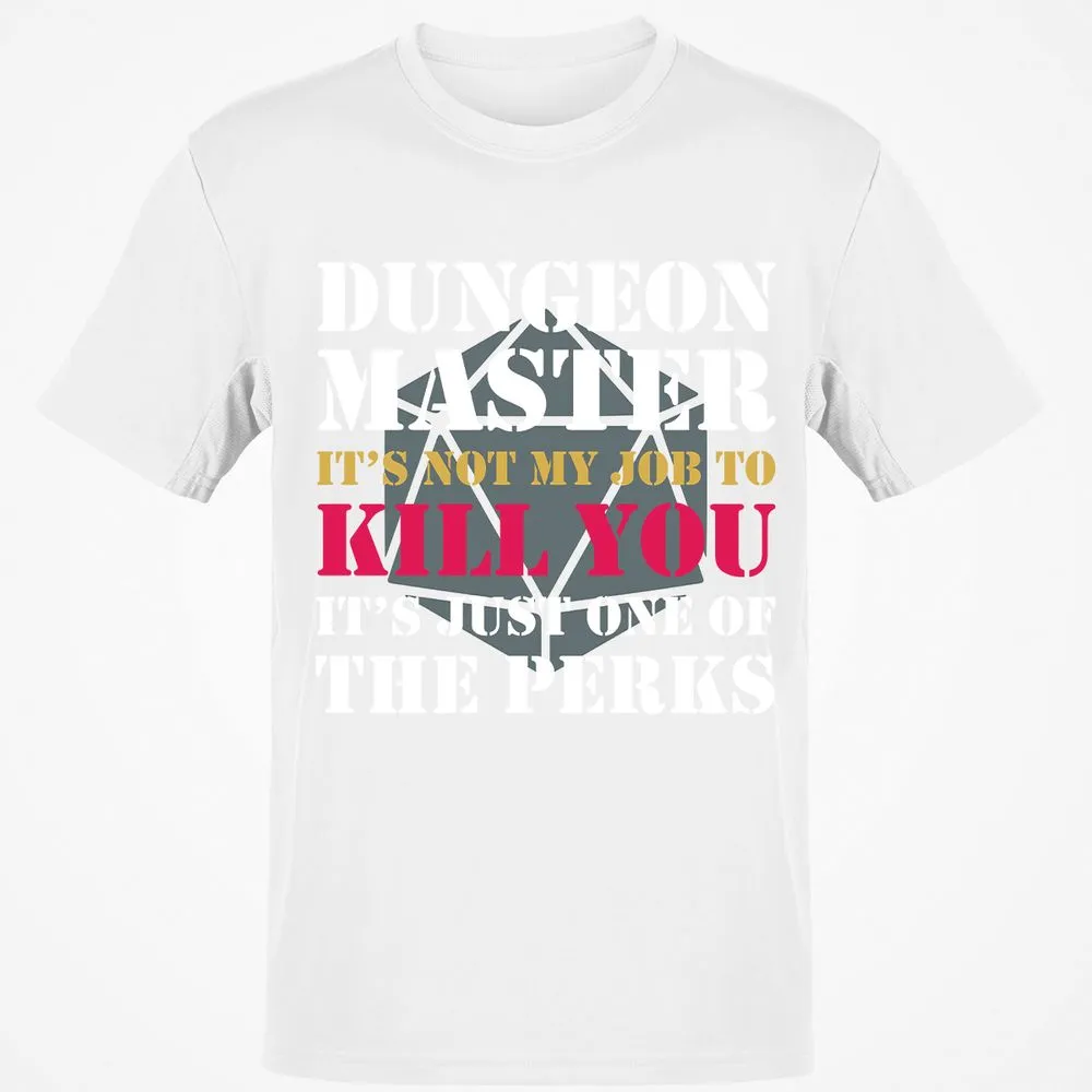 DUNGEON MASTER NOT MY JOB Classic Unisex T-Shirt - White - 12