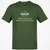 Rogue – What’s Mine Is Mine, What’s Yours Is Also Mine Classic Unisex T-Shirt - Military Green - 6