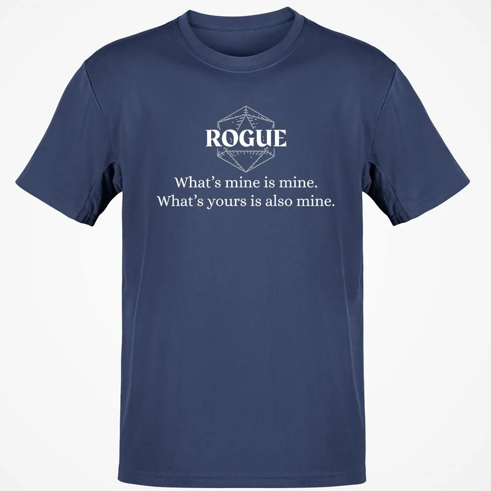 Rogue – What’s Mine Is Mine, What’s Yours Is Also Mine Classic Unisex T-Shirt - Navy - 7