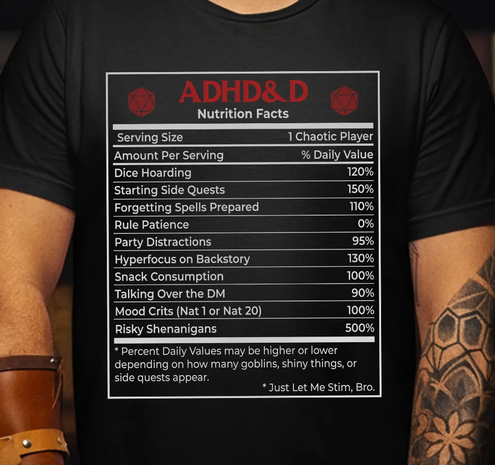 ADHD&D Nutrition Facts Classic Unisex T-Shirt - 1