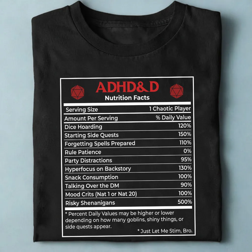ADHD&D Nutrition Facts Classic Unisex T-Shirt - 2
