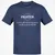 Fighter – Every Party Needs A Meat Shield Classic Unisex T-Shirt - Navy - 7