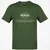 Rogue – Why Are You All Looking At Me Like That Classic Unisex T-Shirt - Military Green - 6