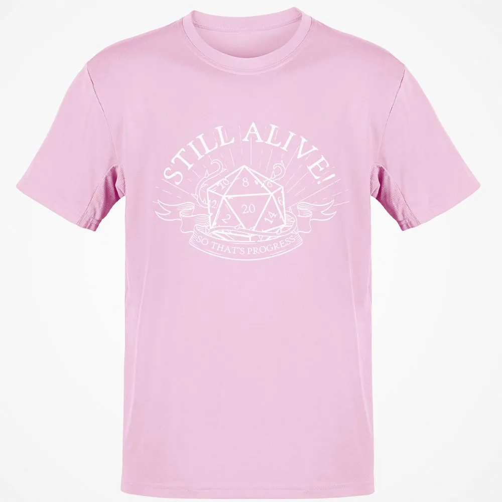 Still Alive So That's Progress - Light Pink - 5