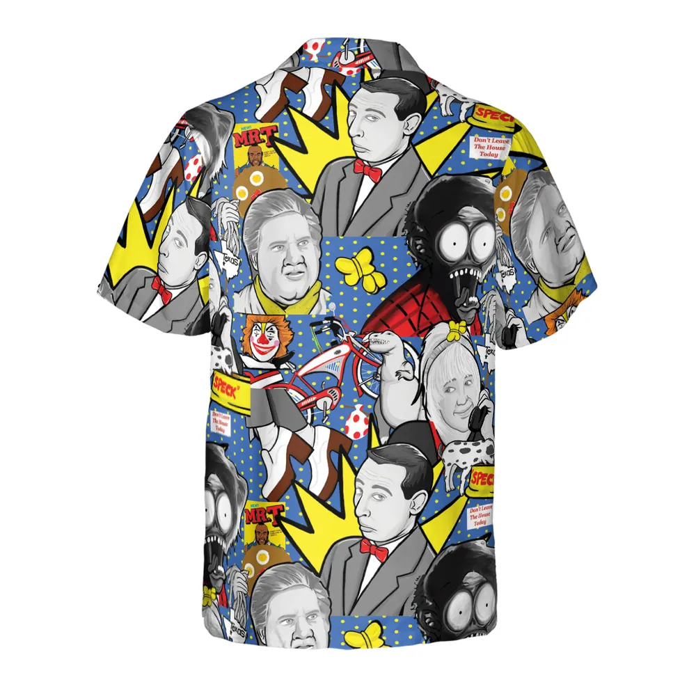 Don't Leave The House Today Pee Wee's Big Adventure Hawaiian Shirt - 3