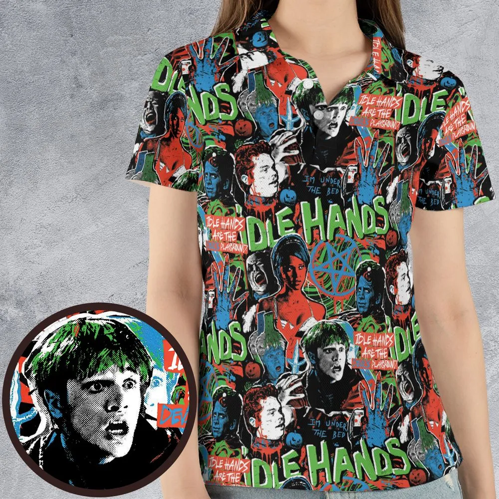 Idle hands are the devil's playground -  - 4
