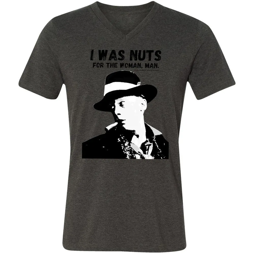 I was nuts for the woman, man - Dark Grey Heather - 8