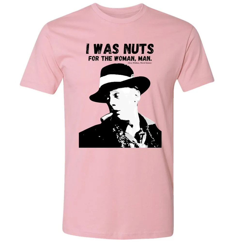 I was nuts for the woman, man - Light Pink - 3