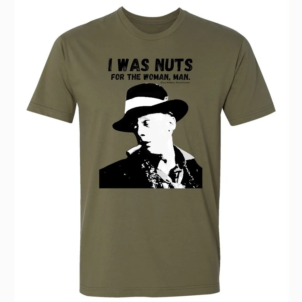 I was nuts for the woman, man - Military Green - 5